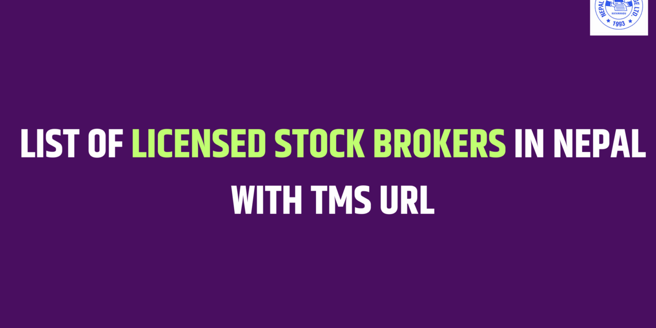 List Of Licensed Stock Brokers In Nepal With TMS URL