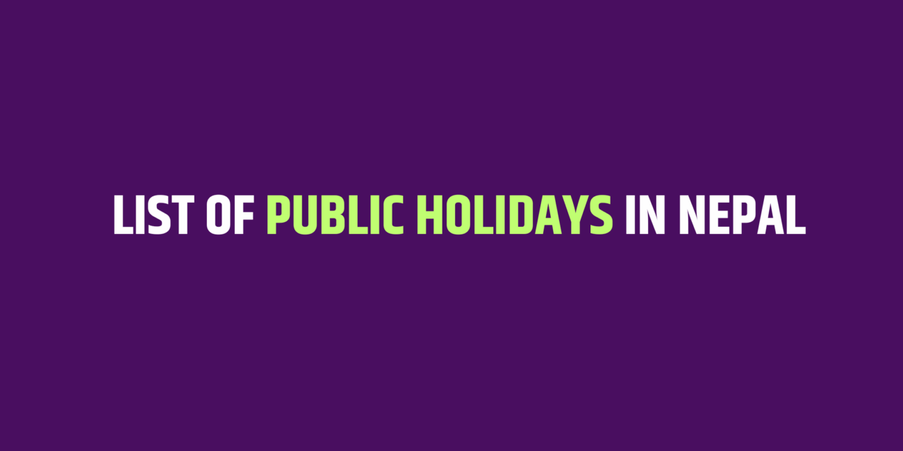 List Of Public Holidays In Nepal In 2082 BS Along With Banking Holidays